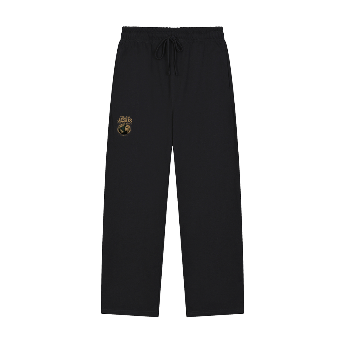 FOLLOW JESUS NOT THE WORLD ROMANS 12:2 Sweatpants