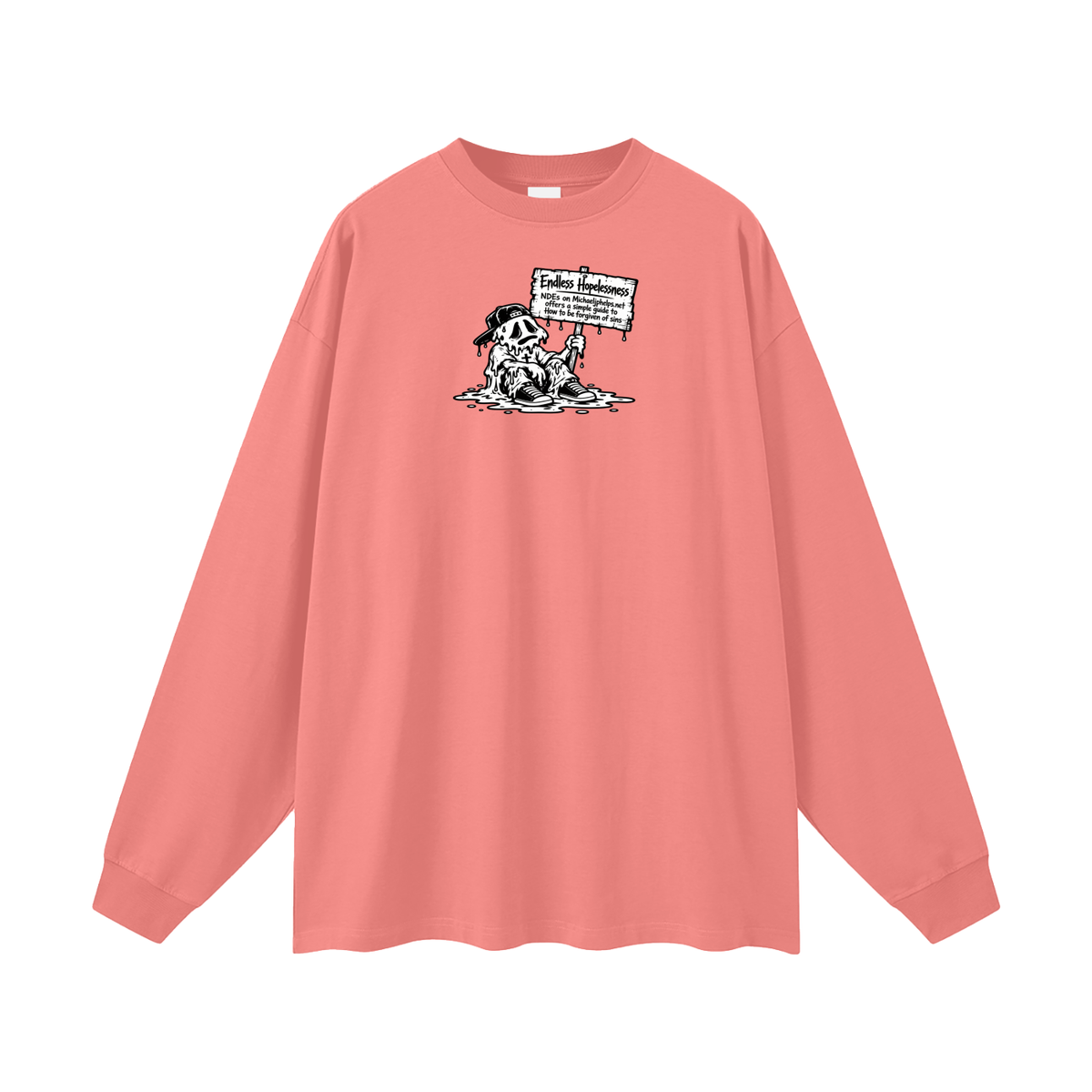 ENDLESS HOPELESSNESS NDEs on michaeljphelps.net offers a simple guide to How to be forgiven of sins Long Sleeve T-Shirt