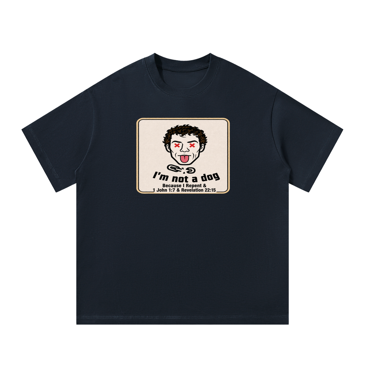 I'm not a dog T-Shirt
