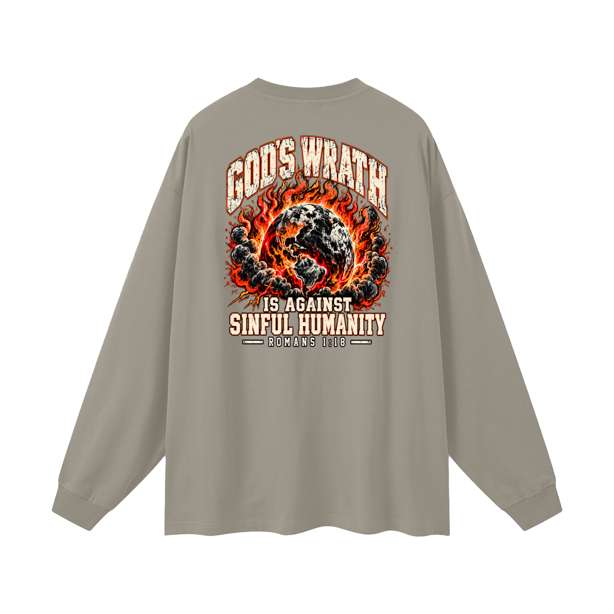 JESUS WANTS YOU TO HAVE STUFF ACCORDING TO COLOSSIANS 1:17 Long Sleeve T-Shirt