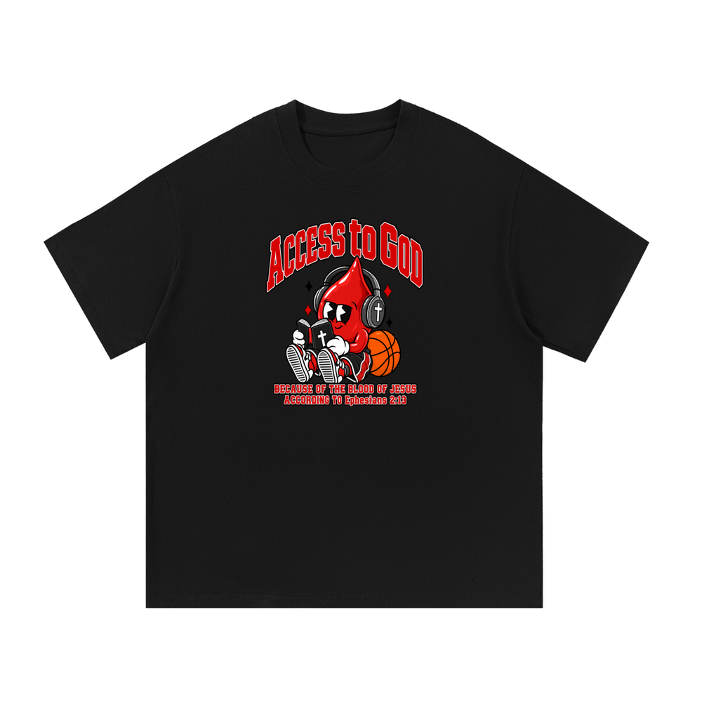 ACCESS TO GOD BECAUSE OF THE BLOOD OF JESUS ACCORDING TO EPHESIANS 2:13 T-Shirt