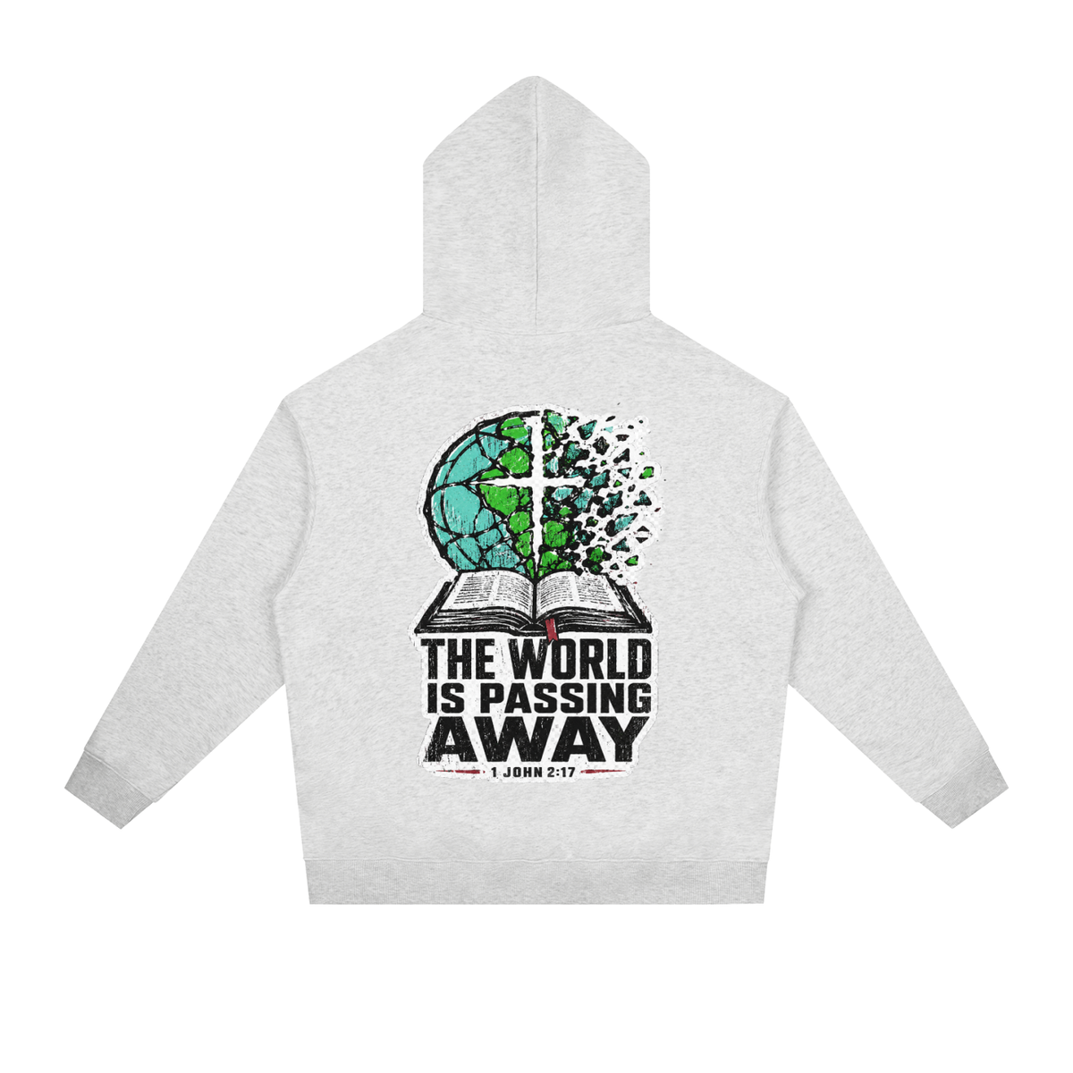 The world is passing away Hoodie