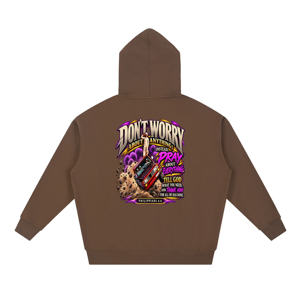 PHILIPPIANS 4:6 NLT Hoodie
