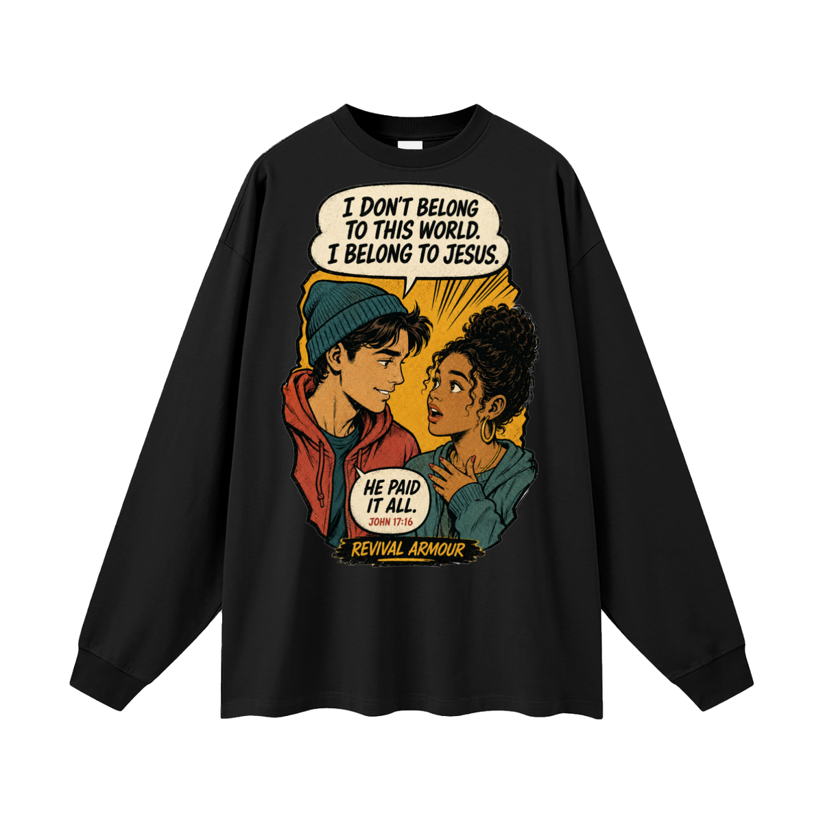 John 17:16 inspired Long Sleeve T-Shirt