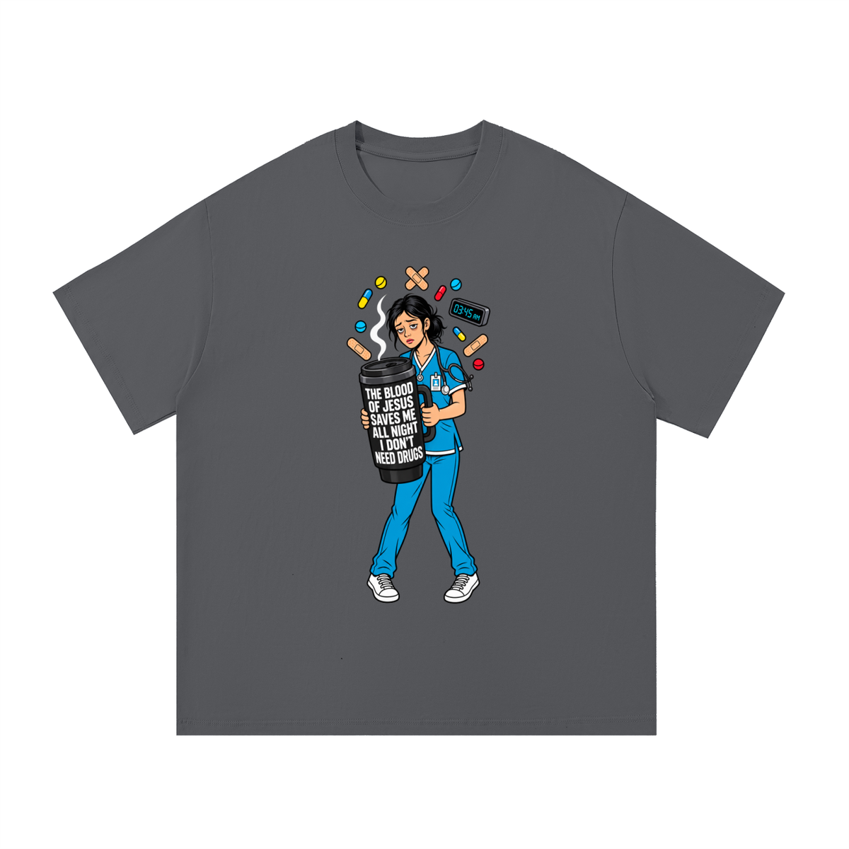 THE BLOOD OF JESUS SAVES ME ALL NIGHT I DON'T NEED DRUGS T-Shirt