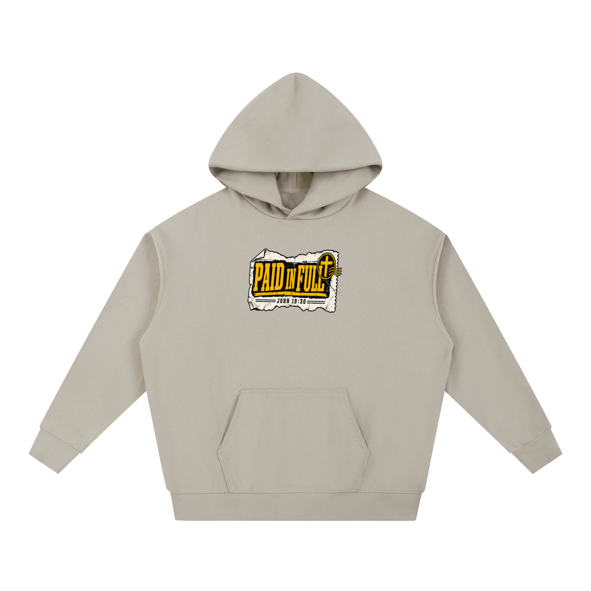 PAID IN FULL - JOHN 19:30 - Hoodie