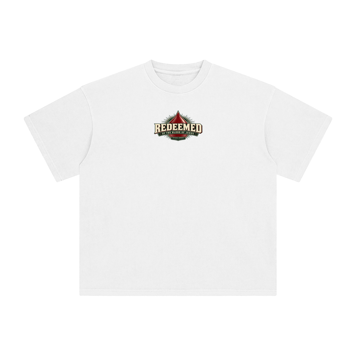 REDEEMED BY THE BLOOD OF JESUS -REVIVAL ARMOUR- -EPHESIANS 1:7- T-Shirt