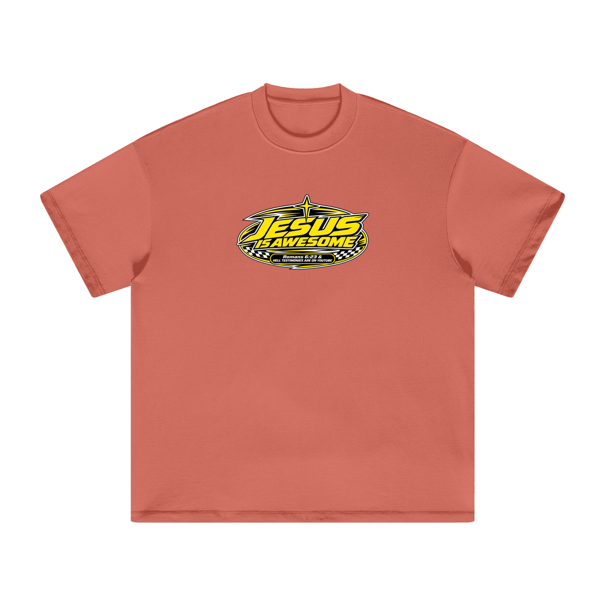 JESUS IS AWESOME ROMANS 6:23 & HELL TESTIMONIES ARE ON YOUTUBE T-Shirt