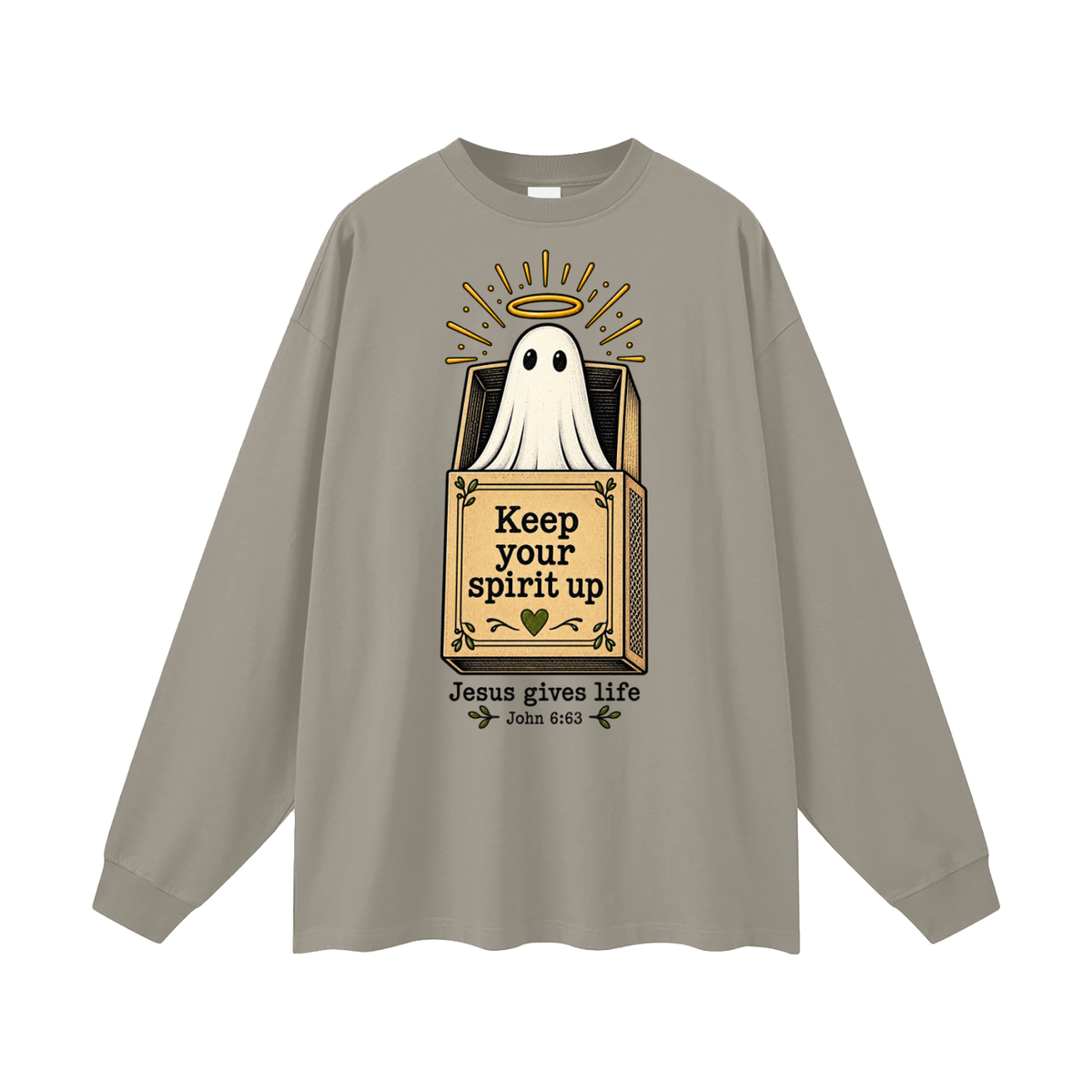 Keep Your Spirit up Long Sleeve T-Shirt