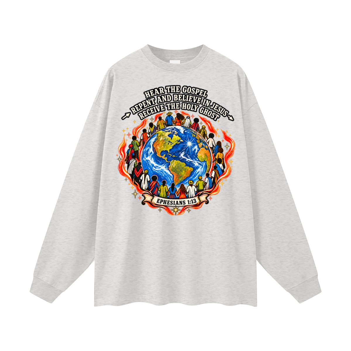 Hear the Gospel > Repent and believe in Jesus > Receive the Holy Ghost Long Sleeve T-Shirt
