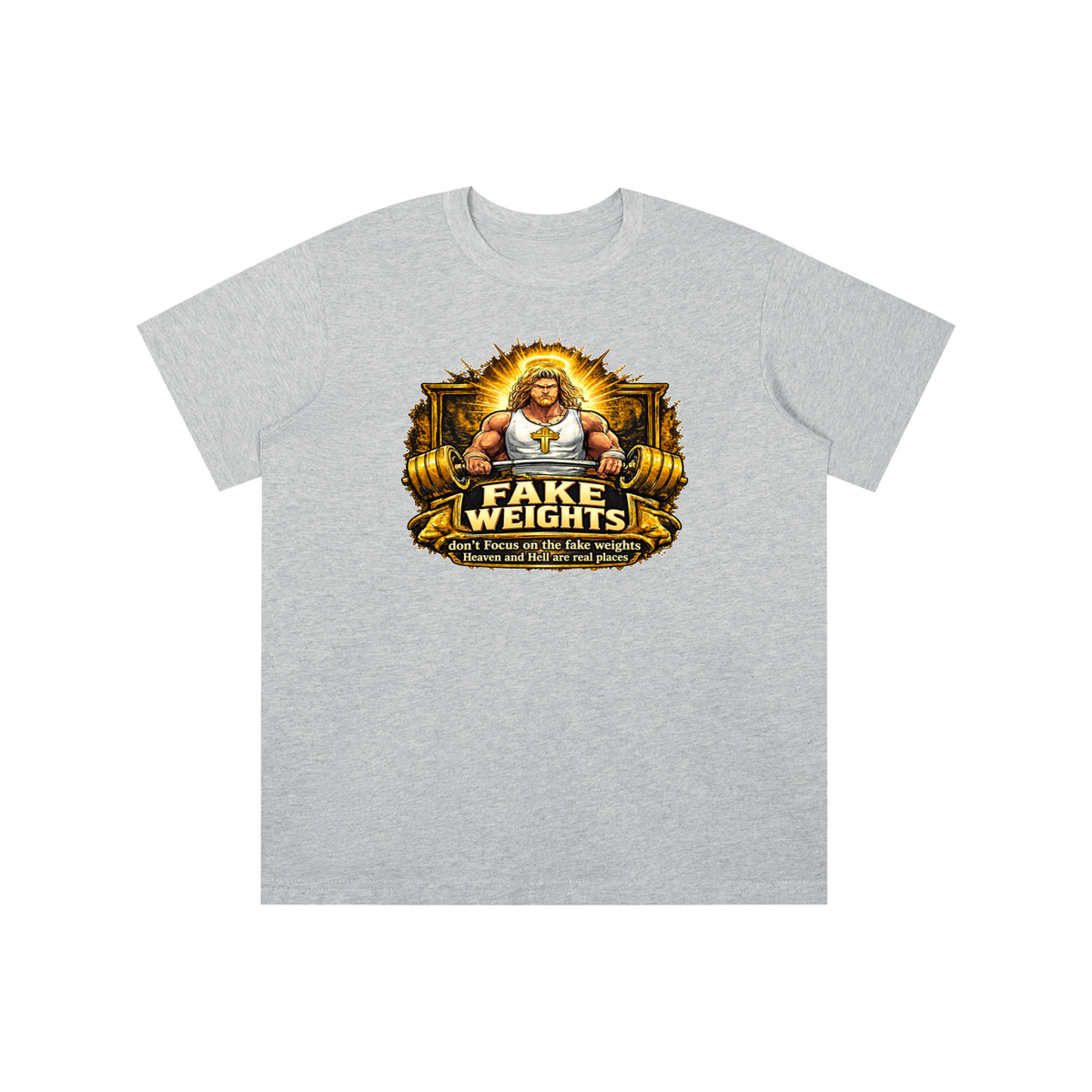 FAKE WEIGHTS don't Focus on the fake weights Heaven and Hell are real places youth T-shirt
