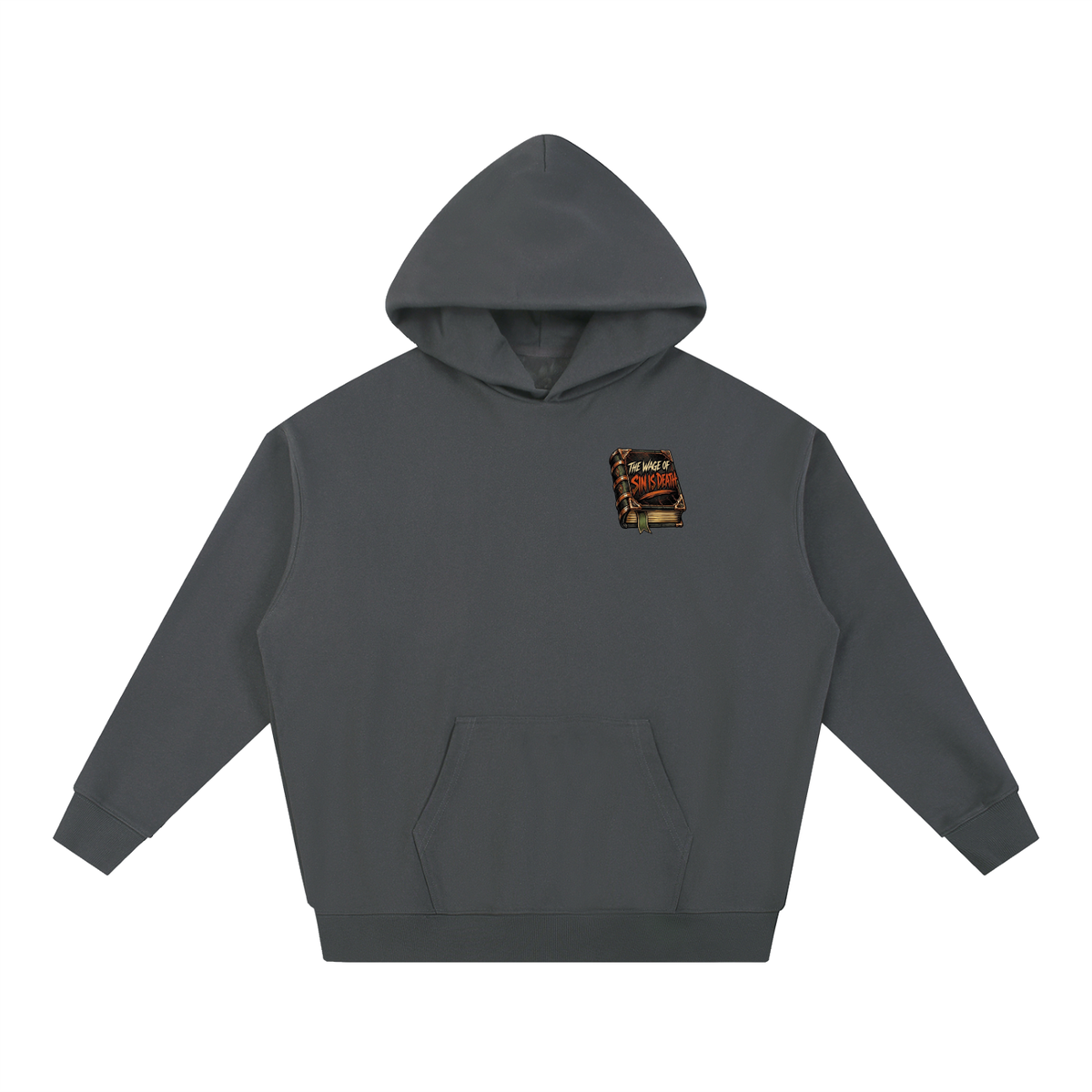 THE WAGE OF SIN IS DEATH REVIVAL ARMOUR I SHOULDN'T NEGLECT GOING TO CHURCH. ACCORDING TO HEBREWS 10:25-26 Hoodie