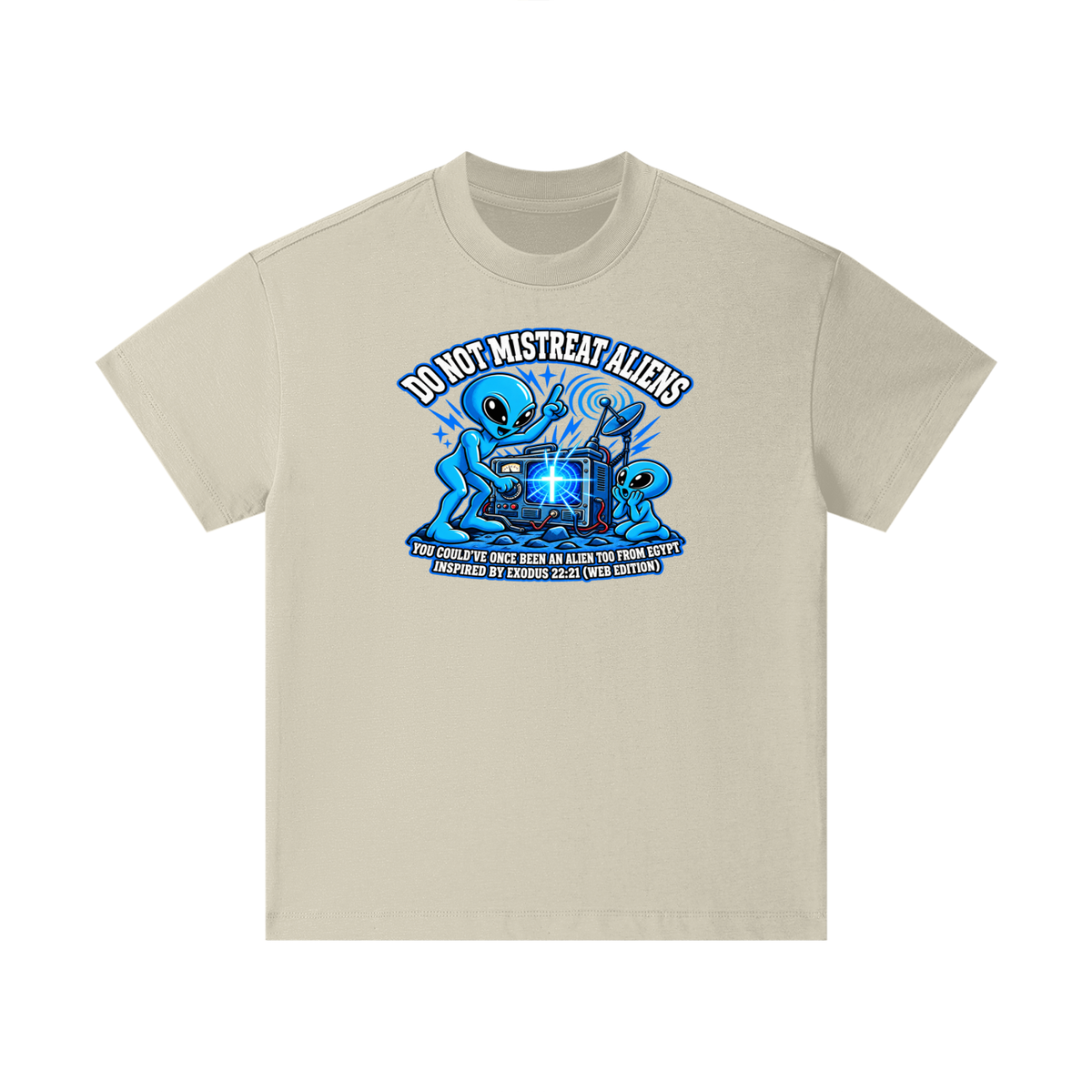 DO NOT MISTREAT ALIENS YOU COULD'VE ONCE BEEN AN ALIEN TOO FROM EGYPT INSPIRED BY EXODUS 22:21 (WEB EDITION) Kids T-Shirt