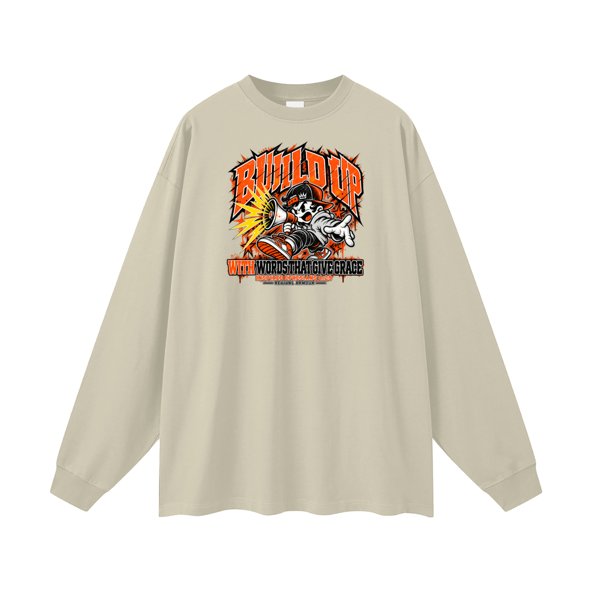 BUILD UP WITH WORDS THAT GIVE GRACE INSPIRED BY EPHESIANS 4:29 Long Sleeve T-Shirt