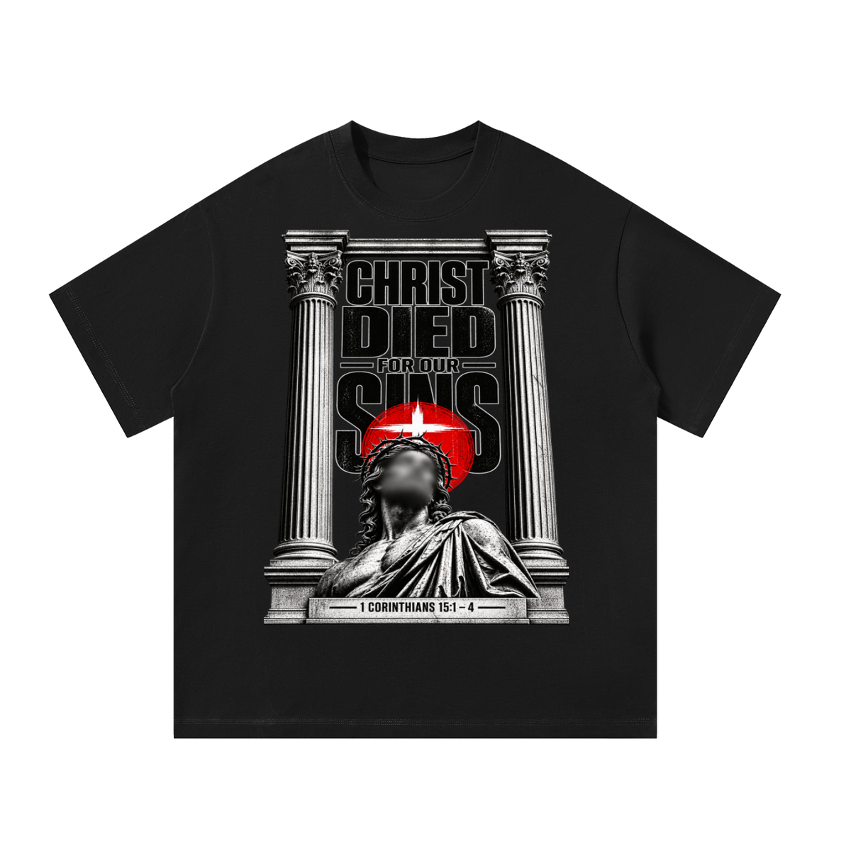 Christ died for our sins T-Shirt