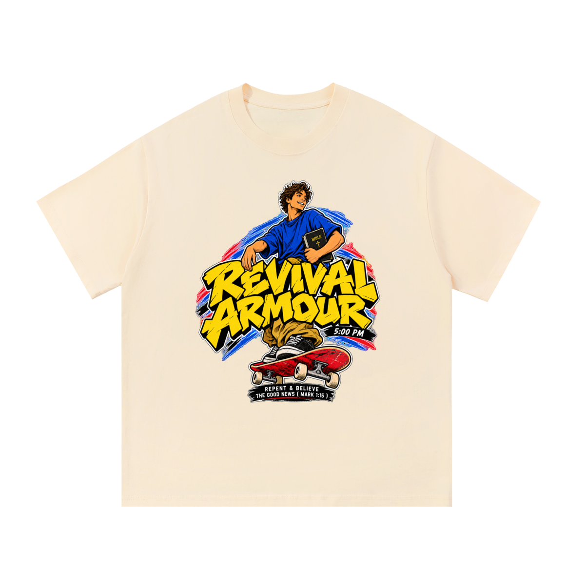 REVIVAL ARMOUR 5:00PM REPENT & BELIEVE THE GOOD NEWS ( MARK 1:15 ) T-Shirt
