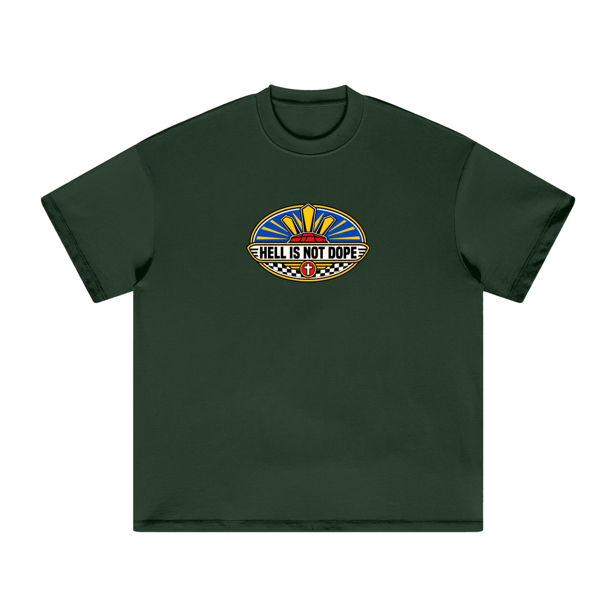 HELL IS NOT DOPE T-Shirt