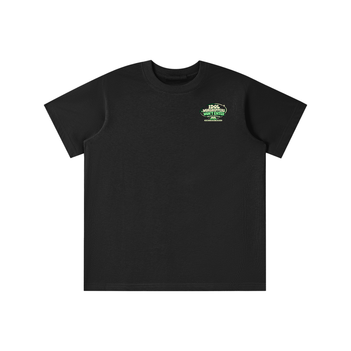 Idol worshippers won't enter the New Jerusalem youth T-shirt