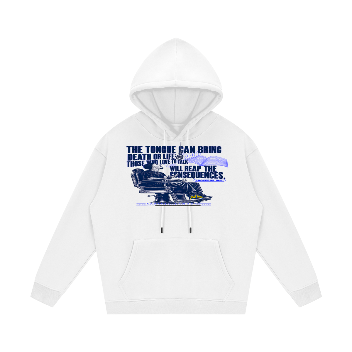 Proverbs 18:21 NLT Hoodie