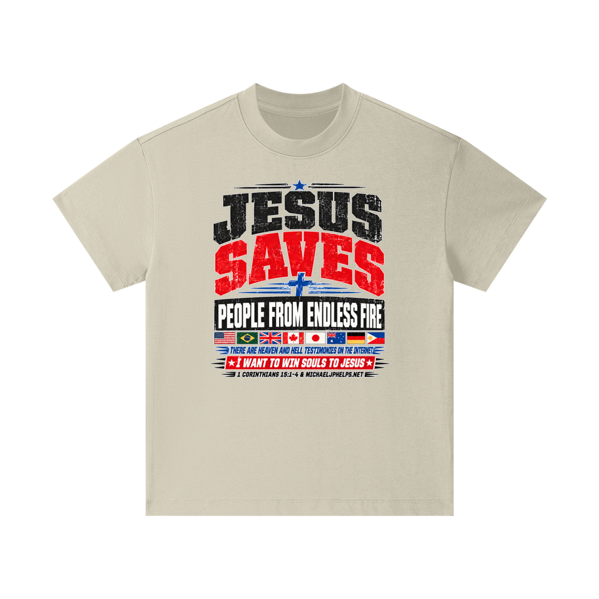 JESUS SAVES PEOPLE FROM ENDLESS FIRE THERE ARE HEAVEN AND HELL TESTIMONIES ON THE INTERNET I WANT TO WIN SOULS TO JESUS Kids T-Shirt