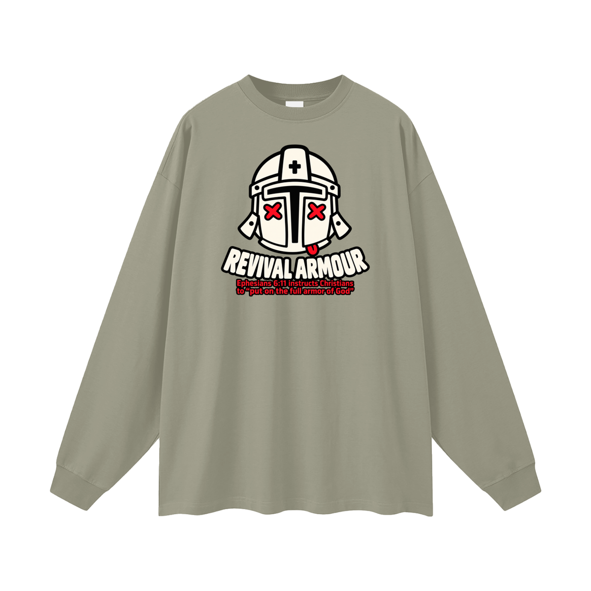 REVIVAL ARMOUR Ephesians 6:11 instructs Christians to "put on the full armor of God" Long Sleeve T-Shirt
