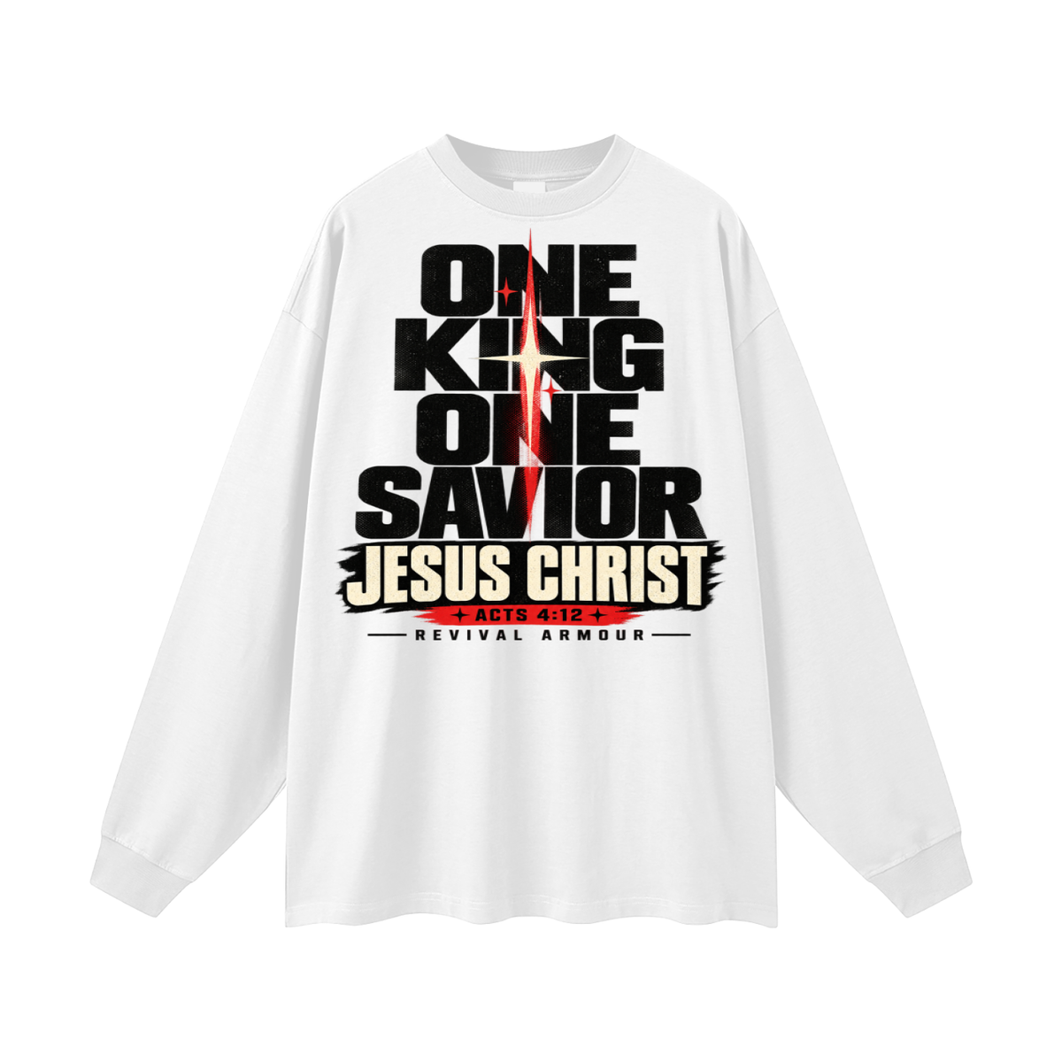 One King One Savior Jesus Christ Long Sleeve T-Shirt