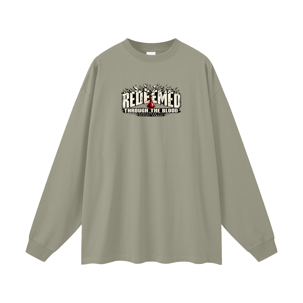 REDEEMED THROUGH THE BLOOD - EPHESIANS 1:7 - Long Sleeve T-Shirt