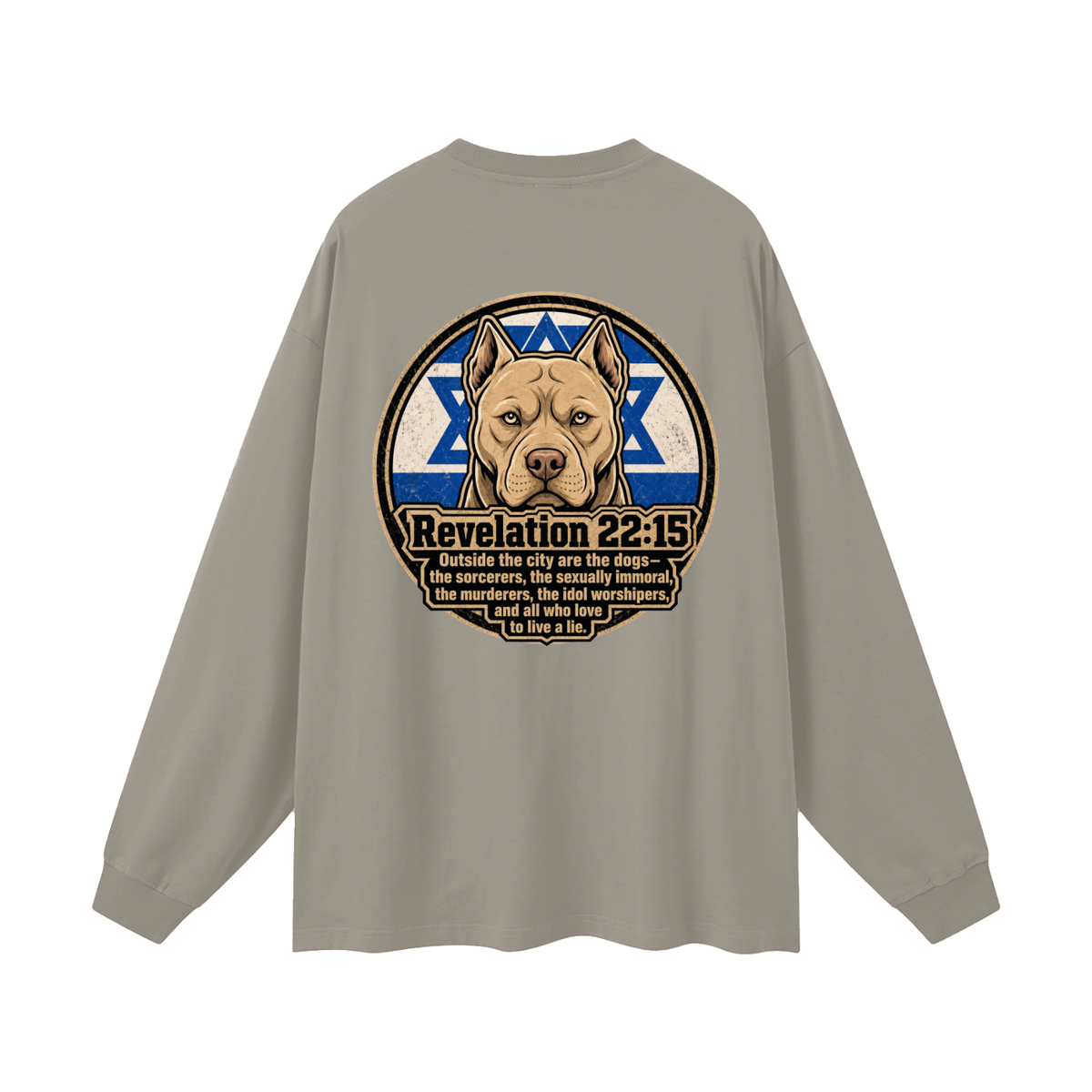 Revelation 22:15 NLT Long Sleeve T-Shirt