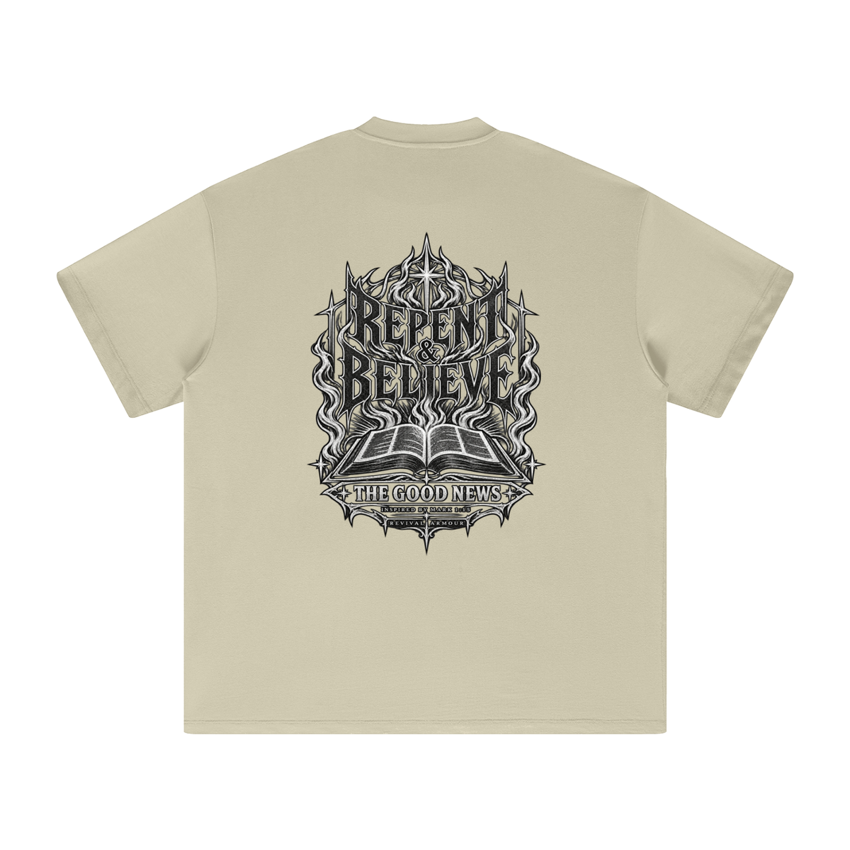 REPENT & BELIEVE THE GOOD NEWS INSPIRED BY MARK 1:15 T-Shirt