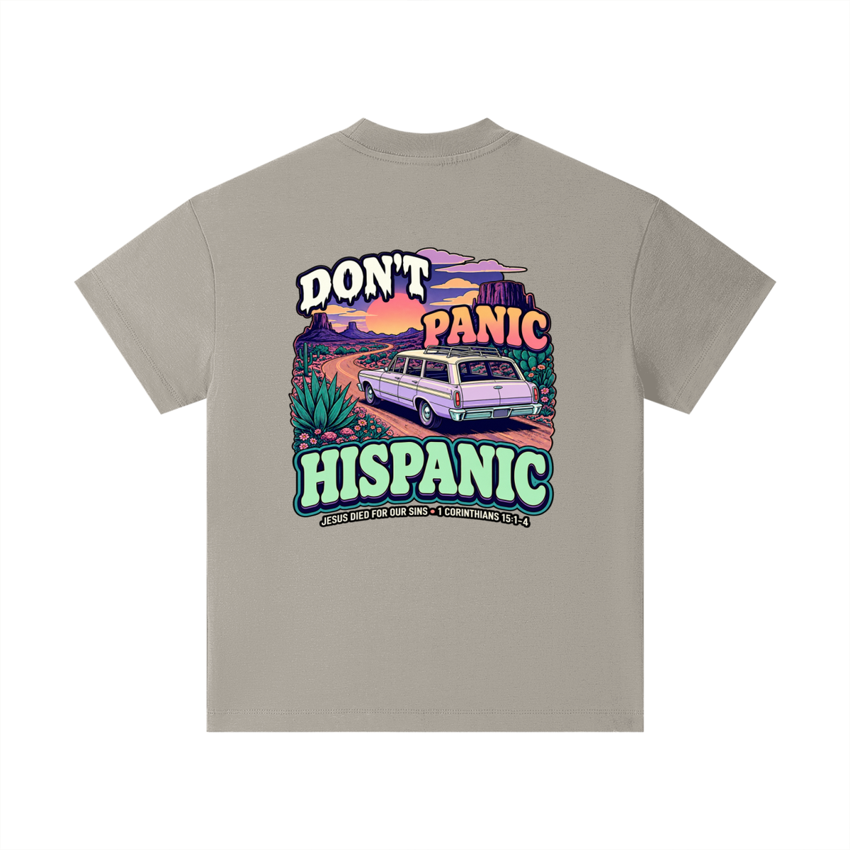 DON'T PANIC HISPANIC JESUS DIED FOR OUR SINS . 1 CORTHIANS 15:1-4 Kids T-Shirt