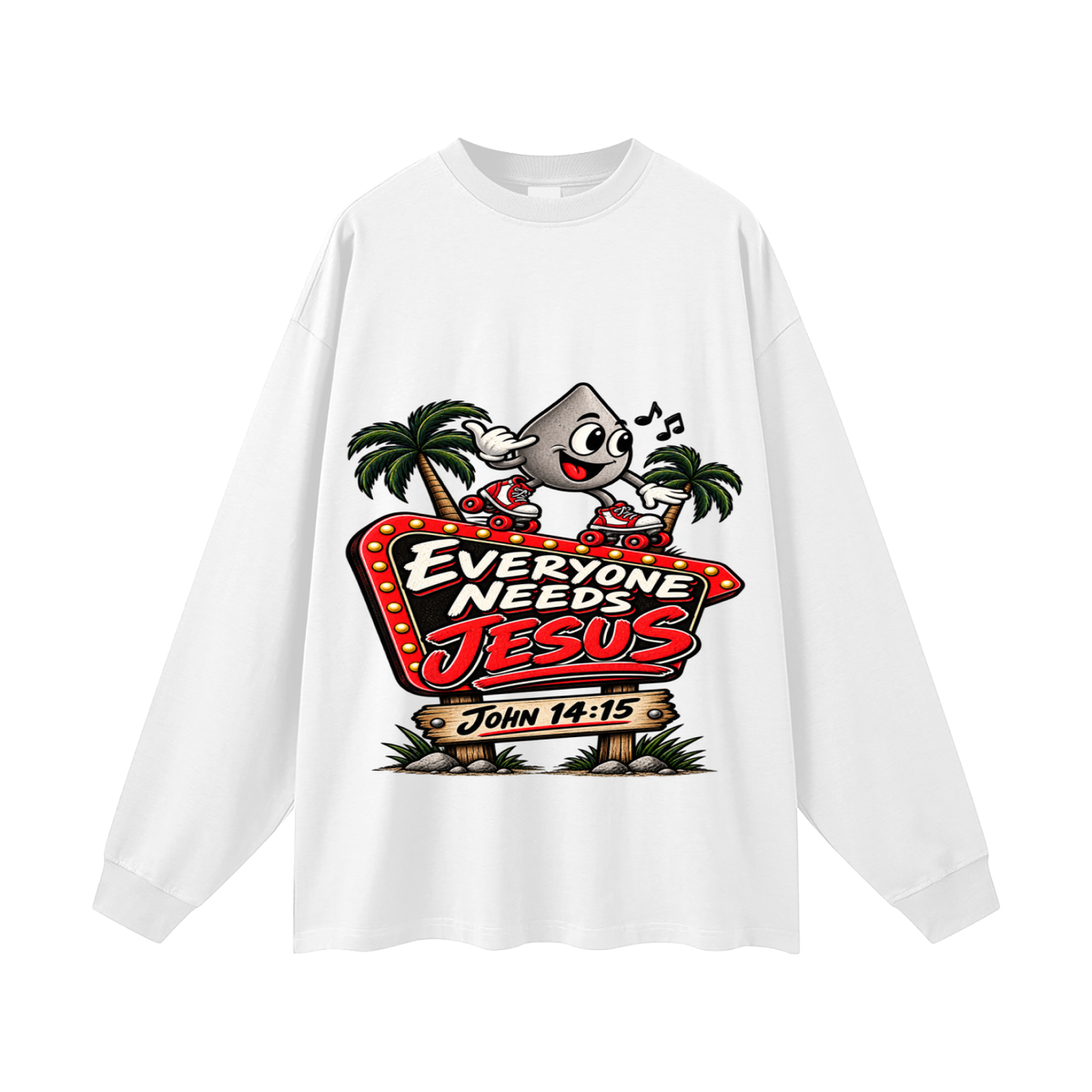 Everybody needs Jesus Long Sleeve T-Shirt