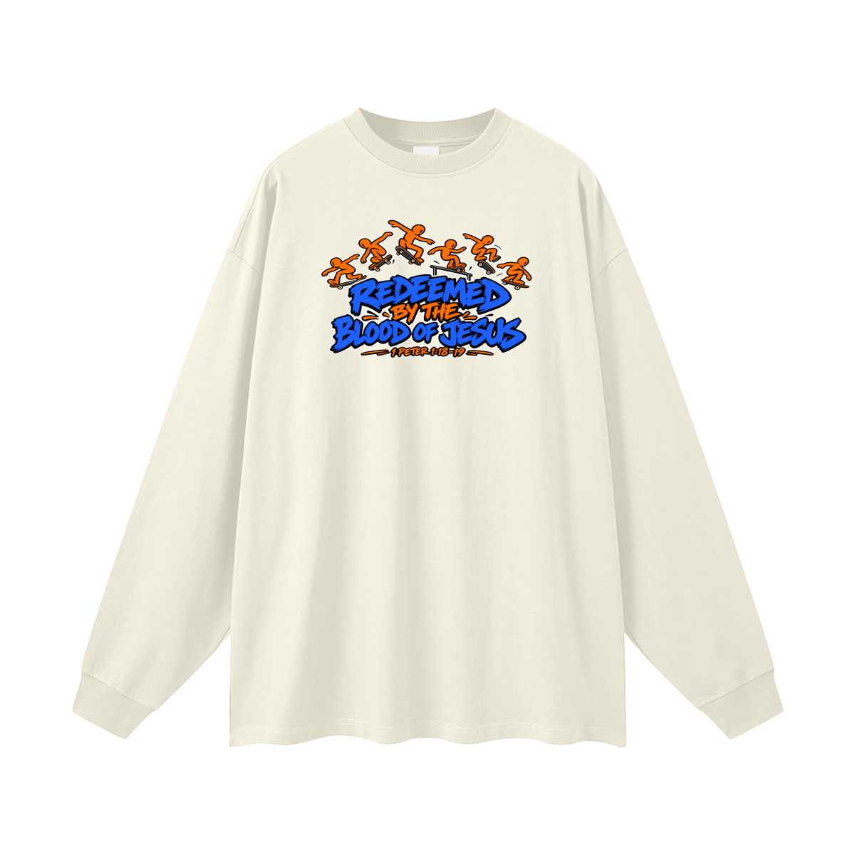 REDEEMED BY THE BLOOD OF JESUS - 1 PETER 1:18-19 - Long Sleeve T-Shirt