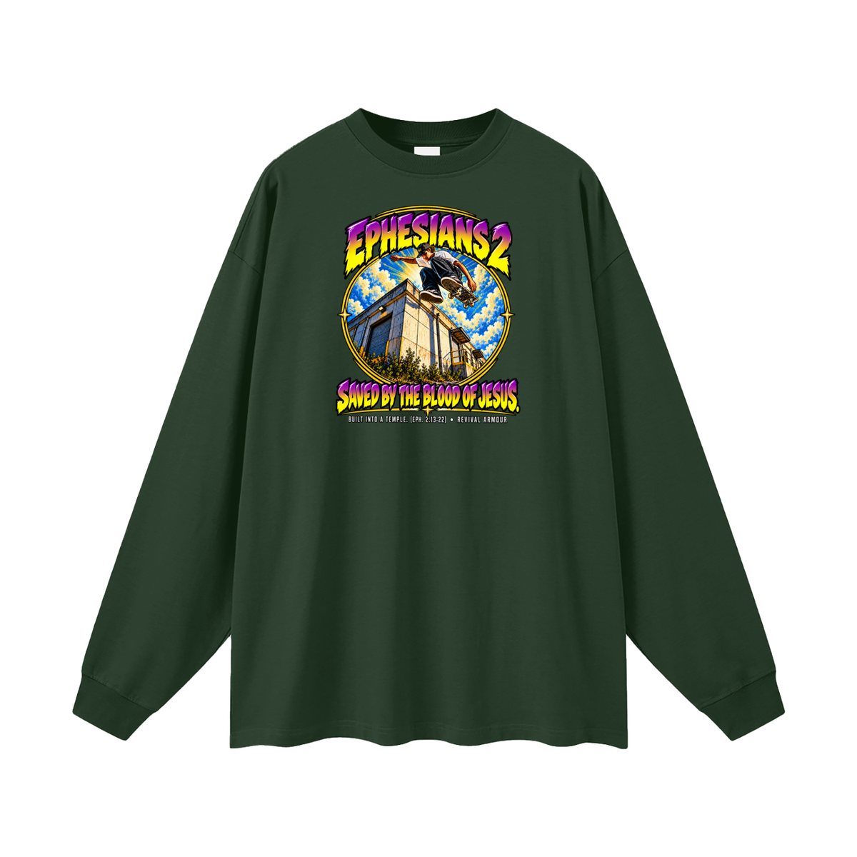 EPHESIANS 2 SAVED BY THE BLOOD OF JESUS BUILT INTO A TEMPLE. (EPH. 2:13-22) Long Sleeve T-Shirt