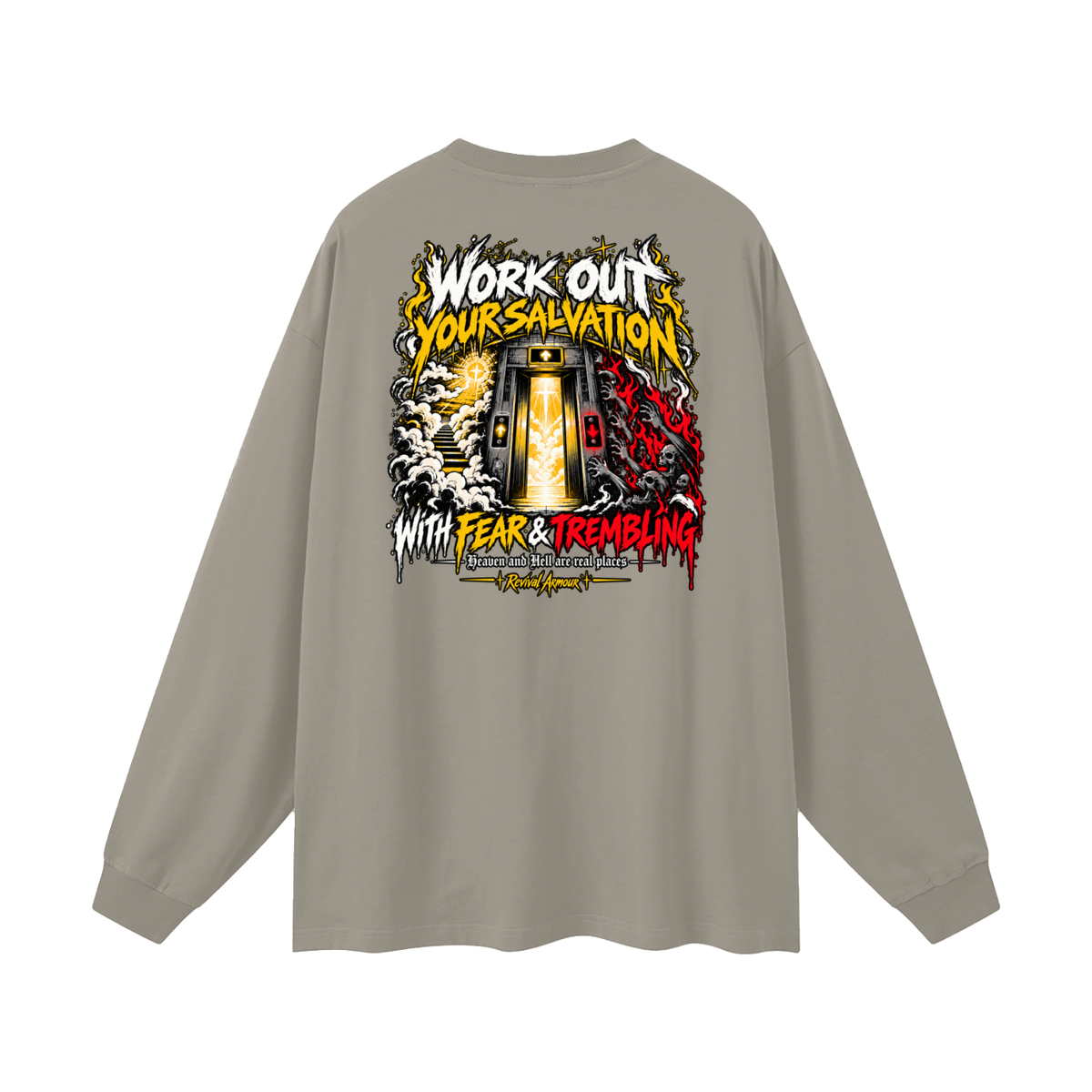 THE WAGE OF SIN IS DEATH WORKOUT YOUR SALVATION WITH FEAR & TREMBLING Long Sleeve T-Shirt