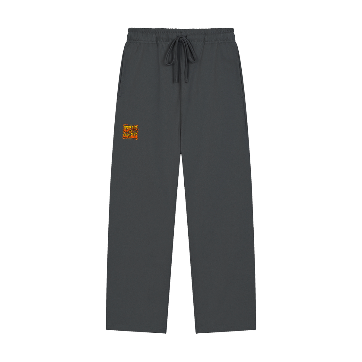 JESUS DIED FOR OUR SINS Sweatpants