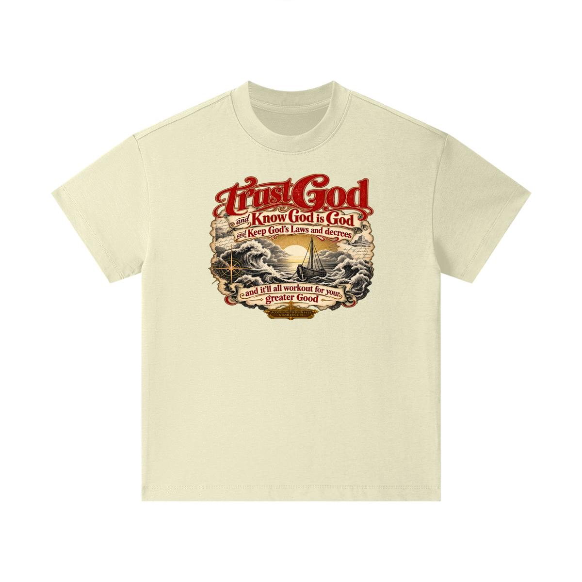 Trust God and Know God is God and Keep God's Laws and decrees and it'll all workout for your greater Good ACCORDING TO JOHN 14:15 & ROMANS 8:28 Kids T-Shirt