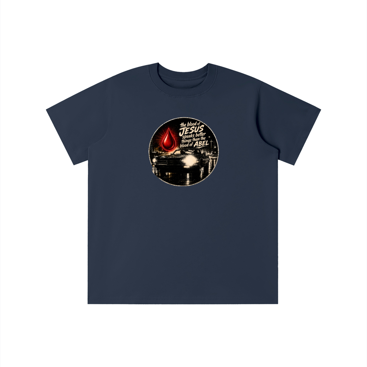 the blood of JESUS speaks better things than the blood of ABEL youth T-shirt