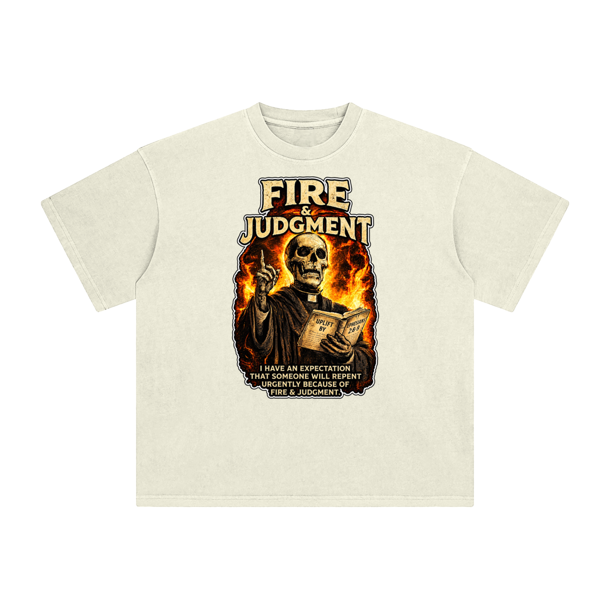 FIRE & JUDGMENT T-Shirt