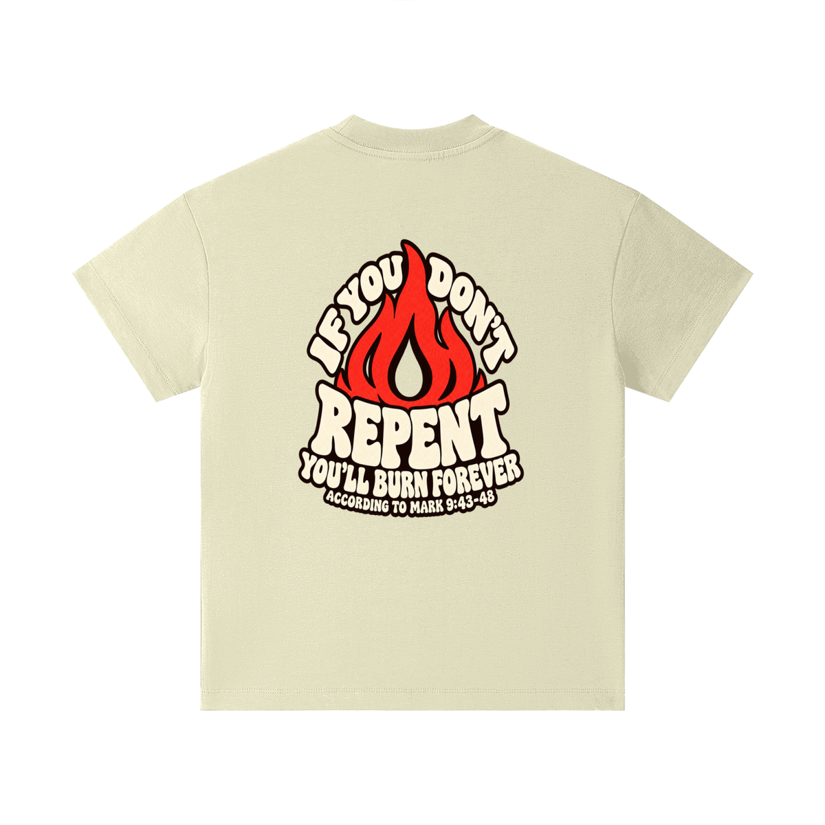 REDEEMED BY THE BLOOD OF JESUS ACCORDING TO EPHESIANS 1:7 IF YOU DON'T REPENT YOU'LL BURN FOREVER ACCORDING TO MARK 9:43-48 Kids T-Shirt