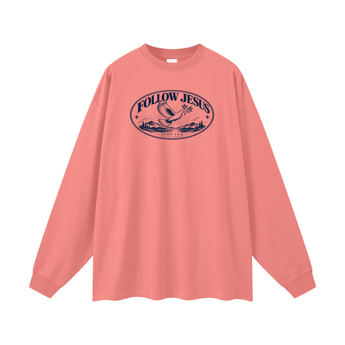 FOLLOW JESUS - JOHN 14:6 - REVIVAL ARMOUR Long Sleeve T-Shirt
