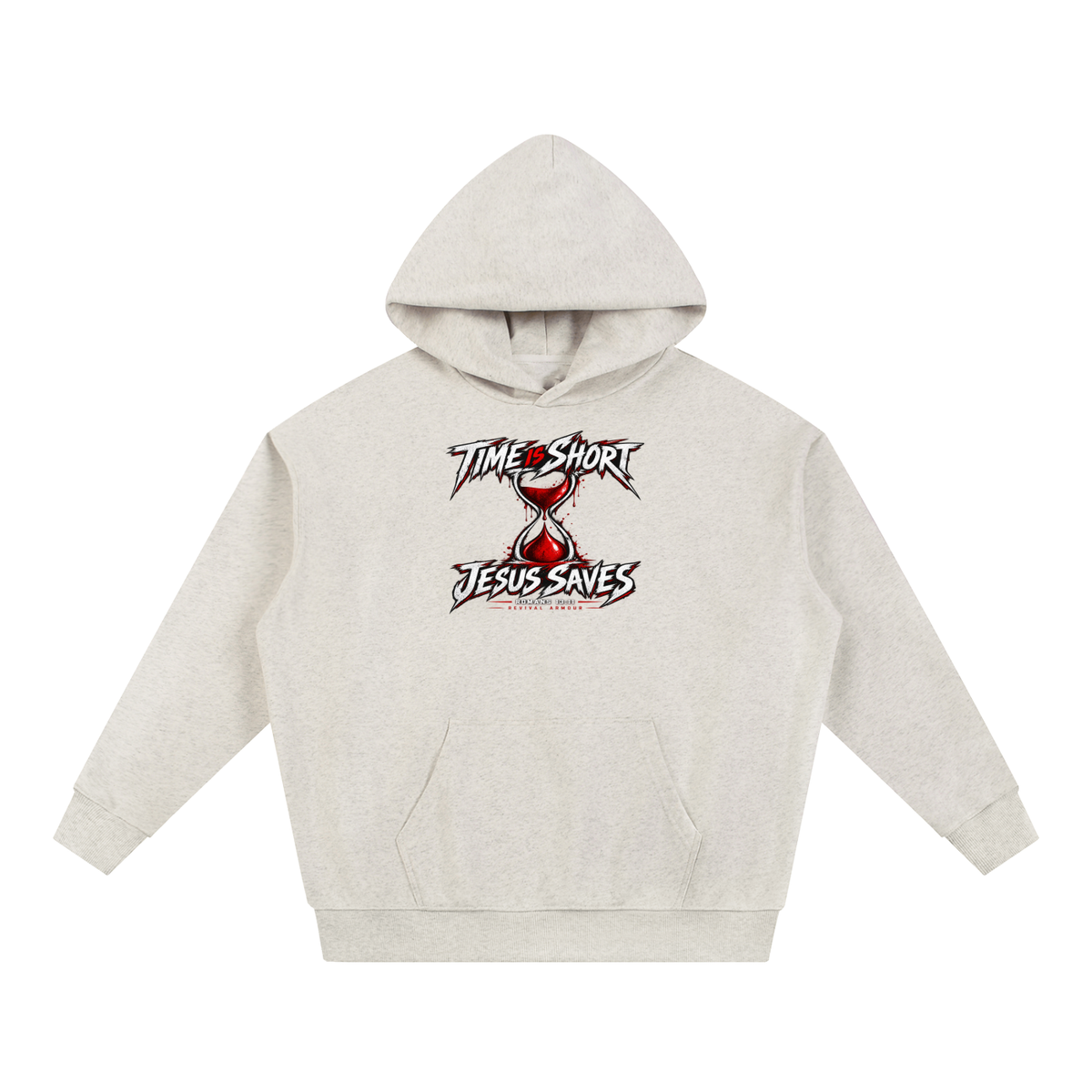 TIME IS SHORT JESUS SAVES ROMANS 13:11 REVIVAL ARMOUR Hoodie