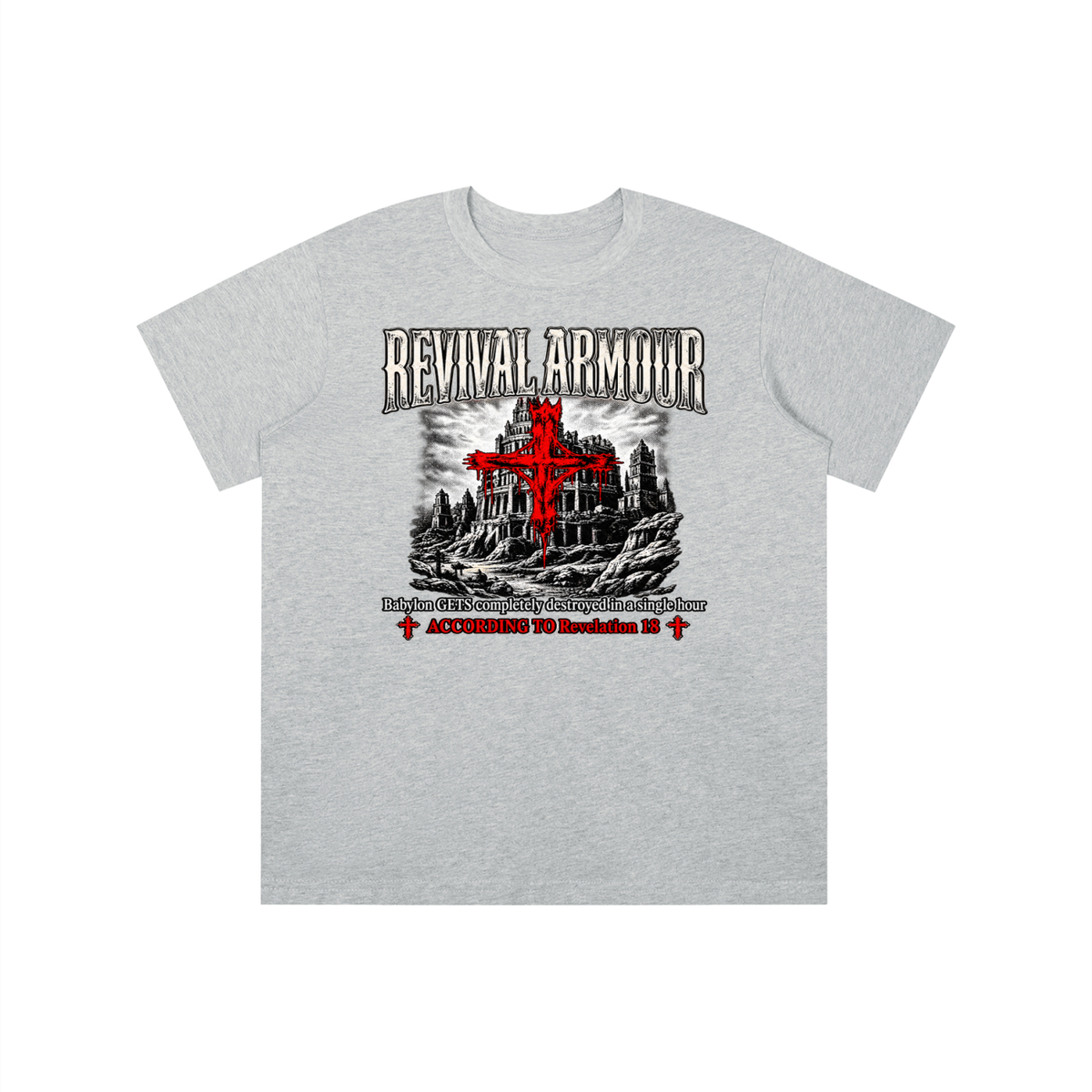 REVIVAL ARMOUR Babylon GETS completely destroyed in a single hour ACCORDING TO Revelation 18 youth T-shirt
