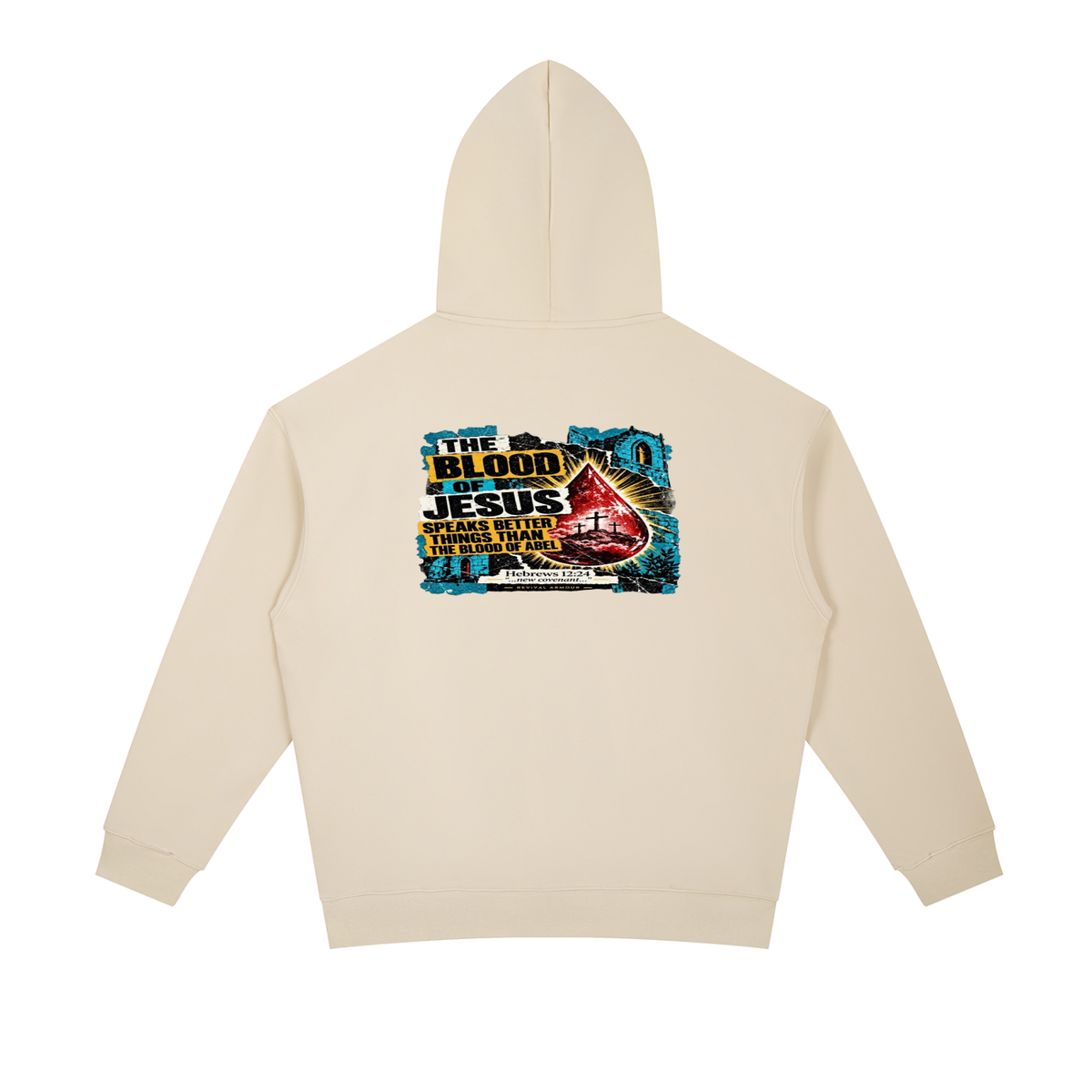 REVIVAL ARMOUR THE BLOOD OF JESUS SPEAKS BETTER THINGS THAN THE BLOOD OF ABEL Hoodie