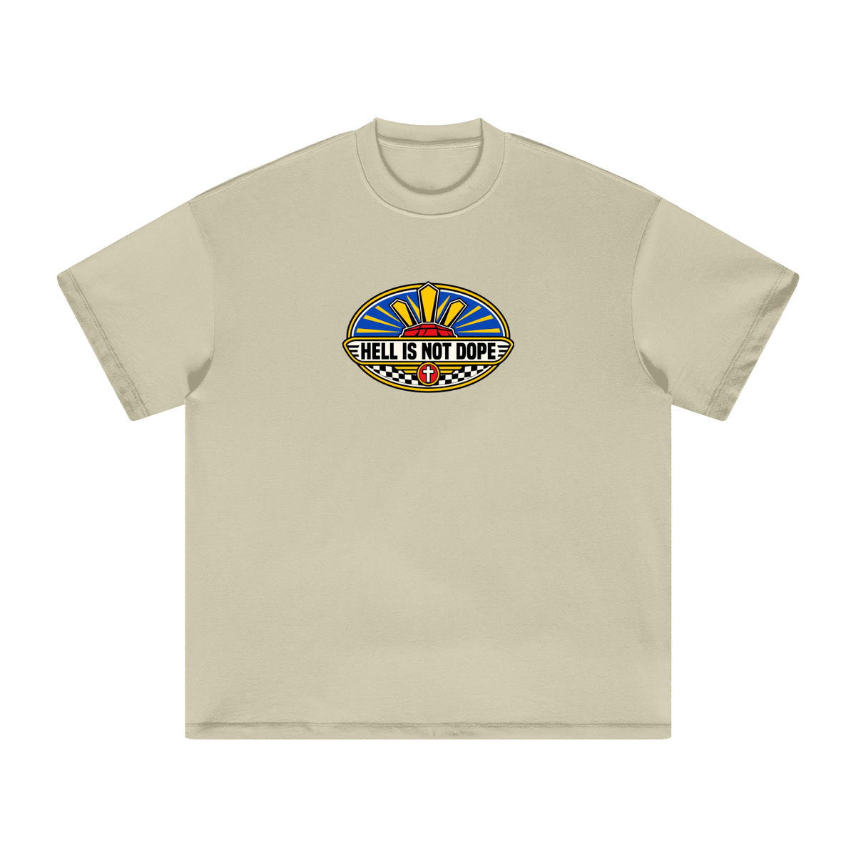 HELL IS NOT DOPE T-Shirt