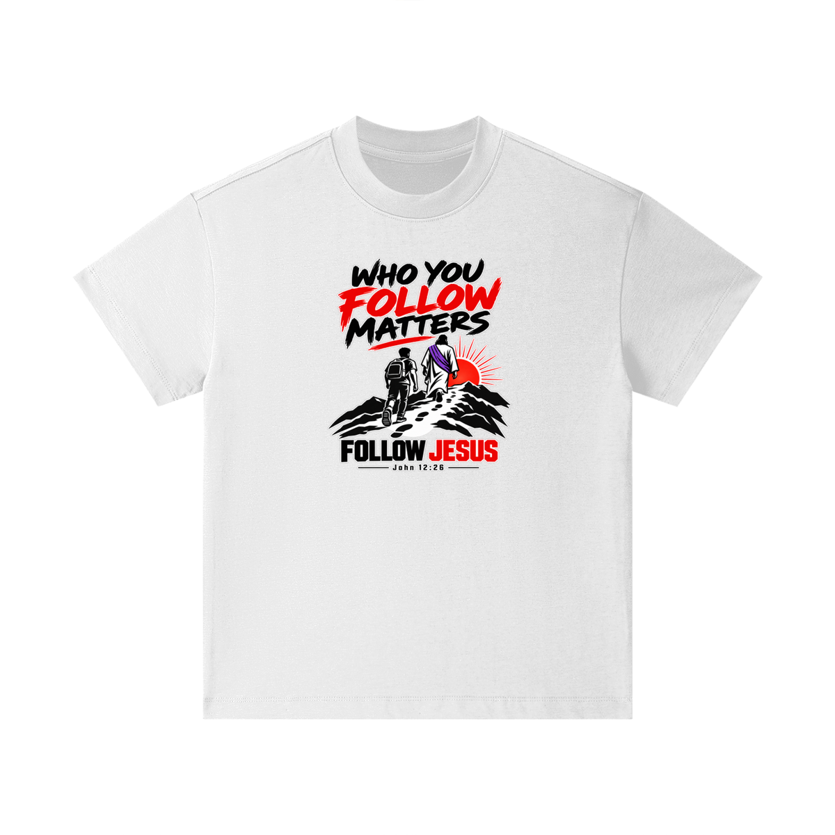WHO FOLLOW MATTERS FOLLOW JESUS - JOHN 12:26 - Kids T-Shirt