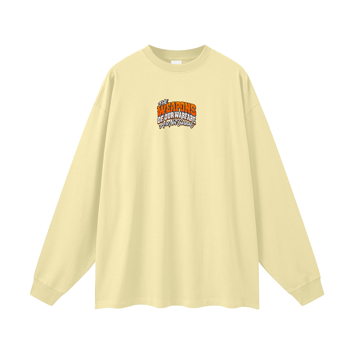 THE WEAPONS OF OUR WARFARE ARE NOT CARNAL HE IS COMMANDING EVIL SPIRITS TO LEAVE IN THE NAME OF JESUS - LUKE 10:19 - Long Sleeve T-Shirt