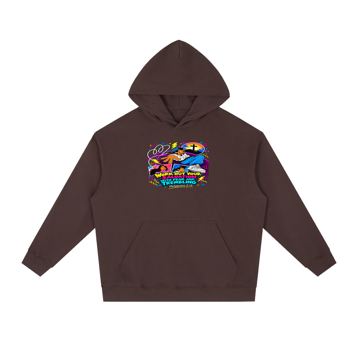 WORK OUT YOUR SALVATION WITH FEAR AND TREMBLING PHILIPPIANS 2:12 Hoodie