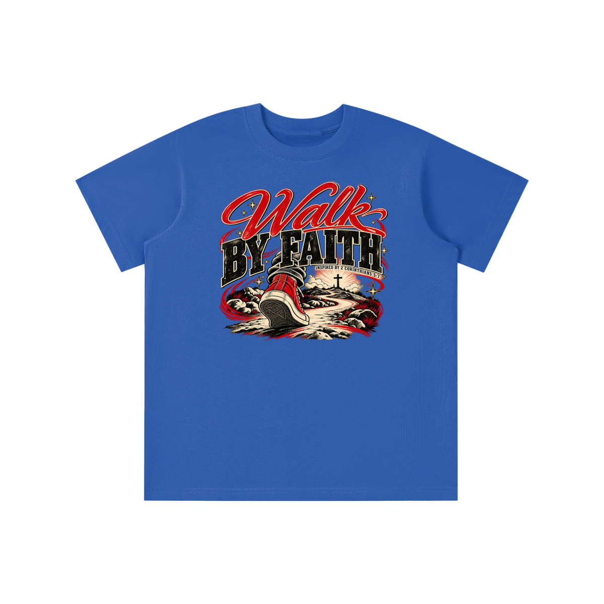 WALK BY FAITH INSPIRED BY 1 CORINTHIANS 5:7 youth T-shirt