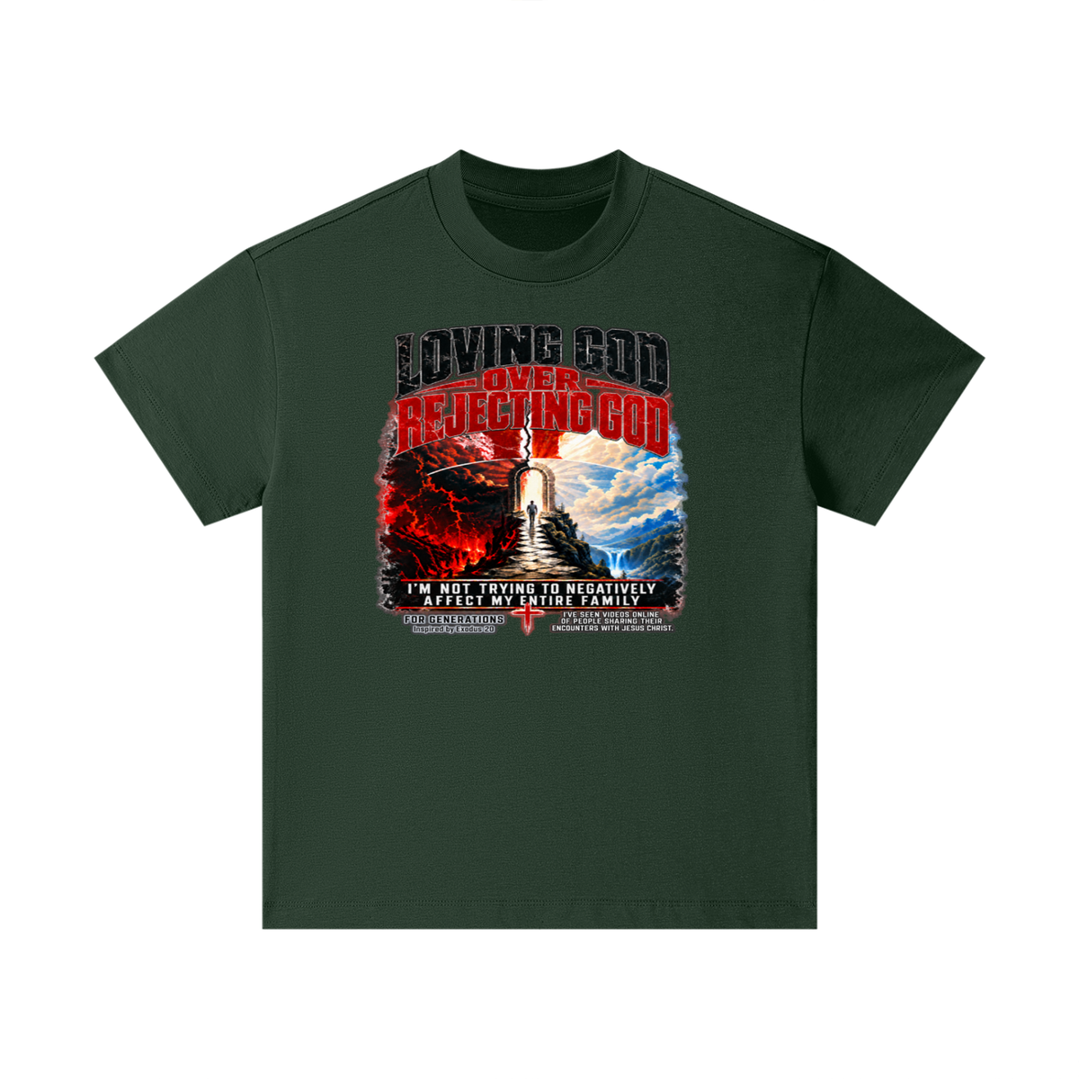 LOVING GOD OVER REJECTING GOD I'M NOT TRYING TO NEGATIVELY AFFECT MY ENTIRE FAMILY FOR GENERATIONS Inspired by Exodus 20 Kids T-Shirt