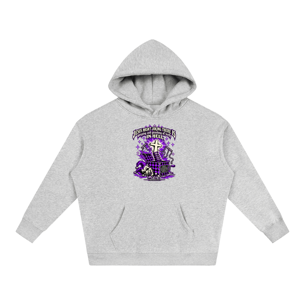 Jesus wasn’t joking there is weeping and gnashing of teeth in hell Hoodie